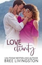 Love and Charity: A Clean Stand Alone Romance 