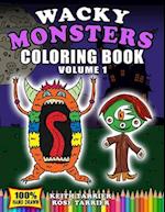 Wacky Monsters Coloring Book Volume 1