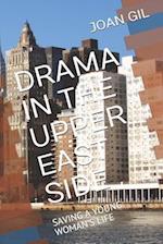 Drama in the Upper East Side