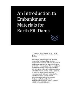 An Introduction to Embankment Materials for Earth Fill Dams