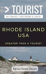 Greater Than a Tourist- Rhode Island USA: 50 Travel Tips from a Local 