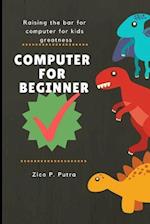 Computer for Beginners
