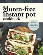 The Gluten-Free Instant Pot Cookbook