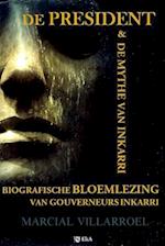 Biografische Bloemlezing Van Gouverneurs Inkarri