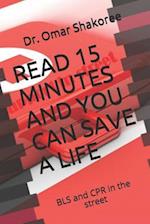 Read 15 Minutes and You Can Save a Life