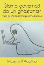 Siamo Governati Da Un Ghostwriter