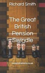 The Great British Pension Swindle