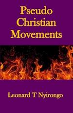 Pseudo Christian Movements