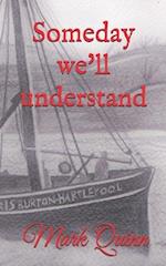 Someday we'll understand: The story of the Doris Burton fishing trawler 