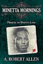 Minetta Mornings