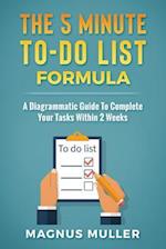 The 5 Minute To-Do List Formula