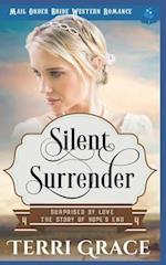 Silent Surrender: Mail Order Bride Western Romance 