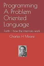 Programming A Problem Oriented Language
