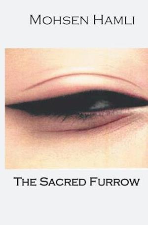 The Sacred Furrow