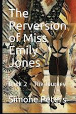 The Perversion of Miss Emily Jones