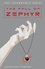 The Fall of Zephyr