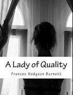 A Lady of Quality