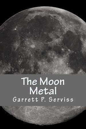 The Moon Metal