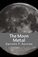 The Moon Metal