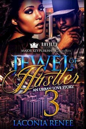 Jewel of a Hustler 3