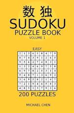 Sudoku Puzzle Book: 200 Easy Puzzles 