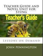 Teacher Guide and Novel Unit for Stung