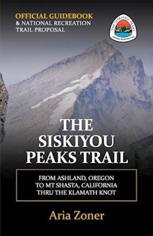 The Siskiyou Peaks Trail