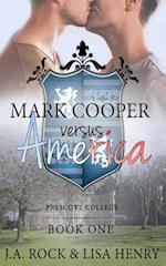 Mark Cooper Versus America