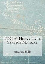 Tog-2* Heavy Tank Service Manual
