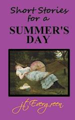 Short Stories for a Summer's Day
