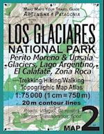 Los Glaciares National Park Map 2 Perito Moreno & Upsala Glaciers, Lago Argentino, El Calafate, Zona Roca Trekking/Hiking/Walking Topographic Map Atla