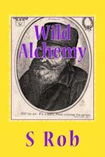 Wild Alchemy