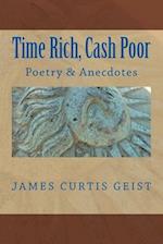 Time Rich and Cash Poor