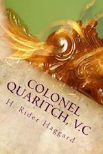 Colonel Quaritch, V.C