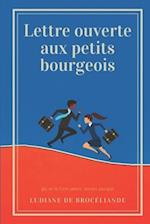 Lettre ouverte aux petits bourgeois