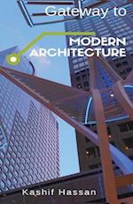 Gateway to Modern Architecture