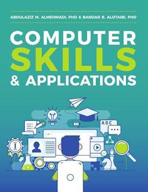 Computer Skills and Applications