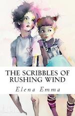 The Scribbles of Rushing Wind