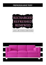 Recharged Refreshed Renewed