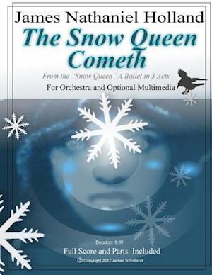 The Snow Queen Cometh