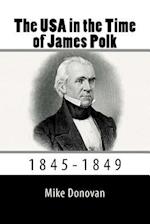 The USA in the Time of James Polk
