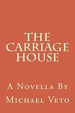 The Carriage House