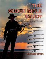 The Scout Rifle Study