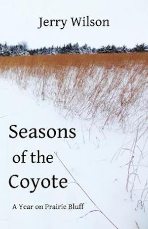 Seasons of the Coyote