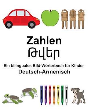 Deutsch-Armenisch Zahlen Ein Bilinguales Bild-Wörterbuch Für Kinder