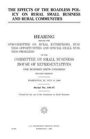 The Effects of the Roadless Policy on Rural Small Business and Rural Communities