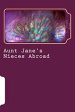 Aunt Jane's Nieces Abroad