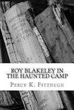 Roy Blakeley in the Haunted Camp