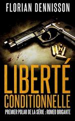 Liberte Conditionnelle (Polar)