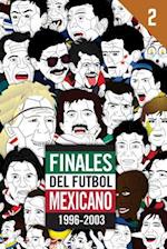 Finales del Futbol Mexicano 1996-2003